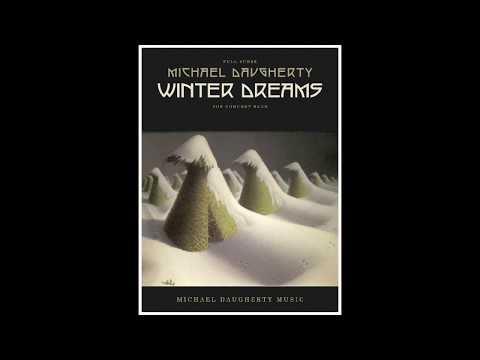 Michael Daugherty: WINTER DREAMS for Concert Band (Score)