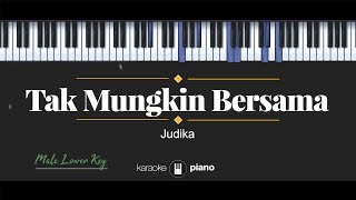 Download lagu Tak Mungkin Bersama (MALE LOWER KEY) Judika (KARAOKE PIANO) mp3 Download lagu Tak Mungkin Bersama (MALE LOWER KEY) Judika (KARAOKE PIANO) mp3