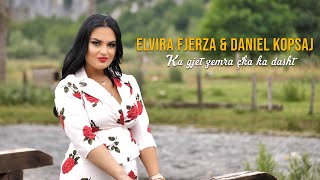 Elvira Fjerza & Daniel Kopsaj - Ka Gjet Zemra Ç'ka Ka Dasht