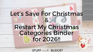 Saving for Christmas and Restarting my Christmas Categories Binder 🥰🎄