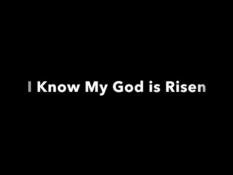 My God Is Risen video