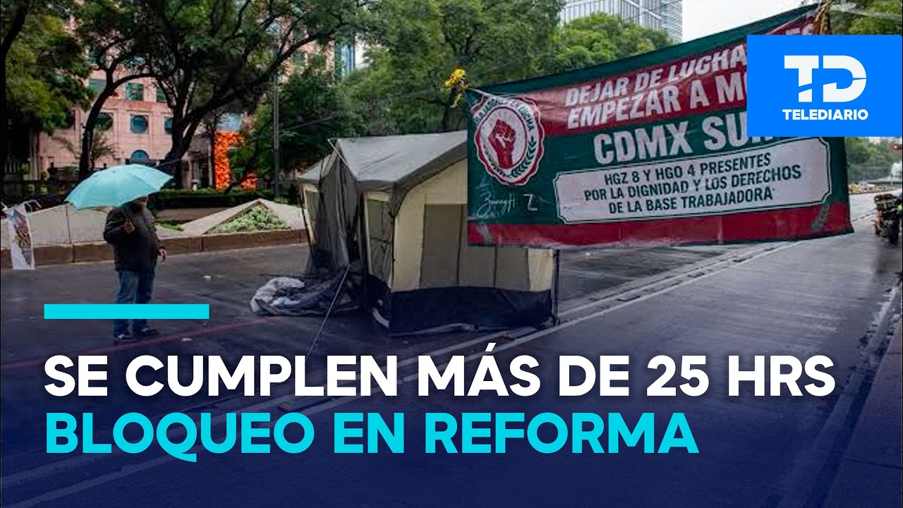 Trabajadores del IMSS bloquean Reforma e Insurgentes