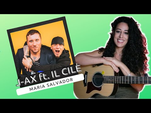 Maria Salvador (J-Ax ft. Il Cile) - MARA BOSISIO [cover + accordi]