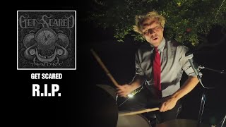 Get Scared - R.I.P. | Drum Cover [First Time Hearing]