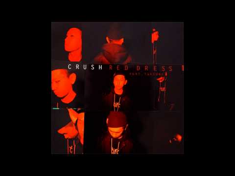 Crush - Red Dress (Feat. TakeOne)