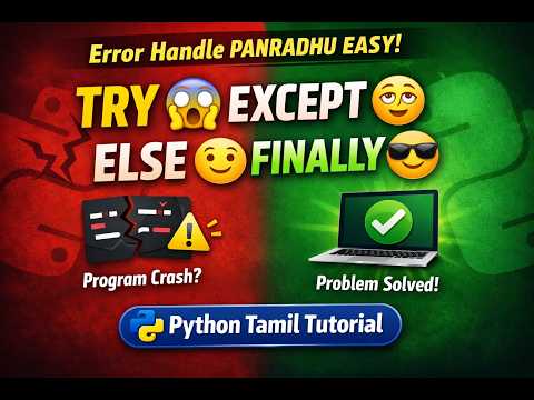 Try Except Else Finally In Python Explained In Tamil Python Exception Handling Full Tutorial