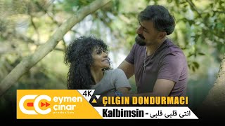 Çılgın Dondurmacı - Kalbimsin (Official Music 