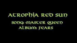Atrophia Red Sun - Master Queen