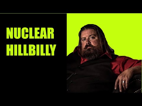 NUCLEAR HILLBILLY