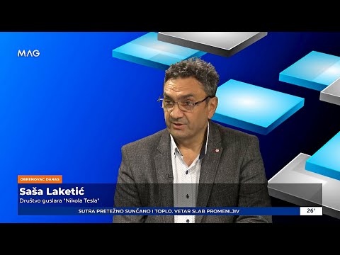 Obrenovac danas, 11.5.2022.: Gost Saša Laketic, Guslarsko društvo "Nikola Tesla"