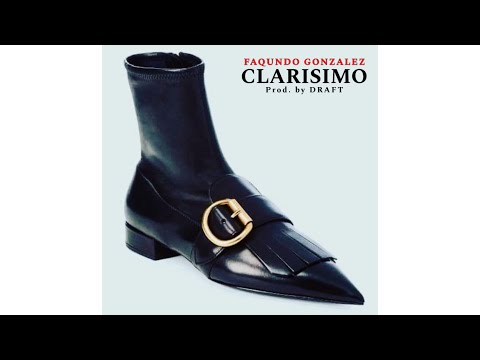 FAQUNDO Gonzalez - Clarísimo (Prod. by Draft)
