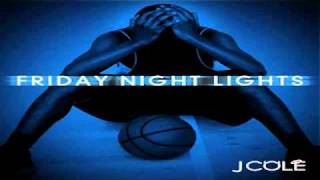 J Cole Ft. Kanye West - Looking For Trouble | Friday Night Lights FULL DOWNLOAD