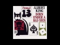 Albert King - Born Under a Bad Sing - 7 - I Almost Lost My Mind
