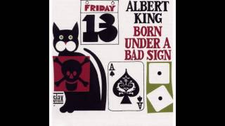 Albert King - Born Under a Bad Sing - 7 - I Almost Lost My Mind