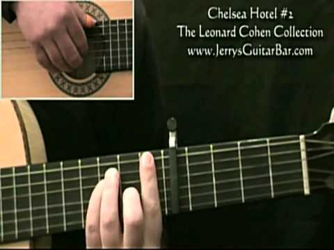 How To Play Leonard Cohen Chelsea Hotel #2 (1st section)