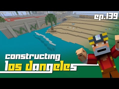 Minecraft Xbox 360: Constructing Los Dangeles - Episode 139! (Beach Area!)