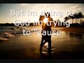Trying not to love you- Nickelback (with lyrics ...