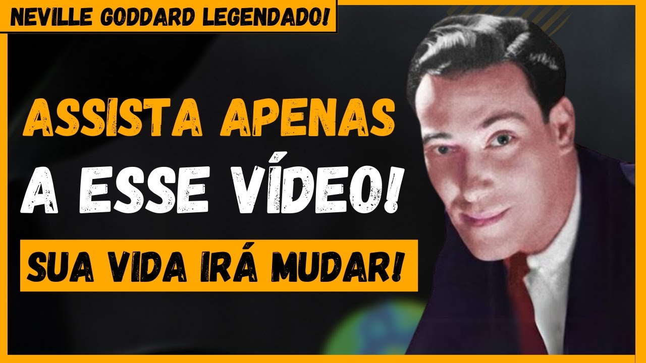 Neville Goddard REVELA Como Você PODE Manifestar Seus DESEJOS | Original Legendado em Portugues.