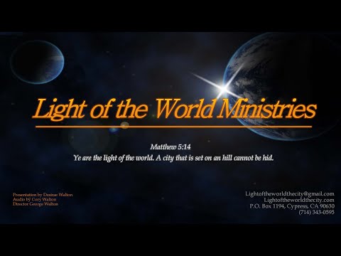 Fear Not | Light of the World Ministries