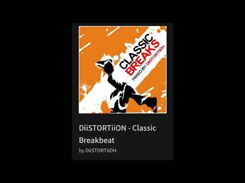 DiiSTORTiiON - Classic Breakbeat Set 2023