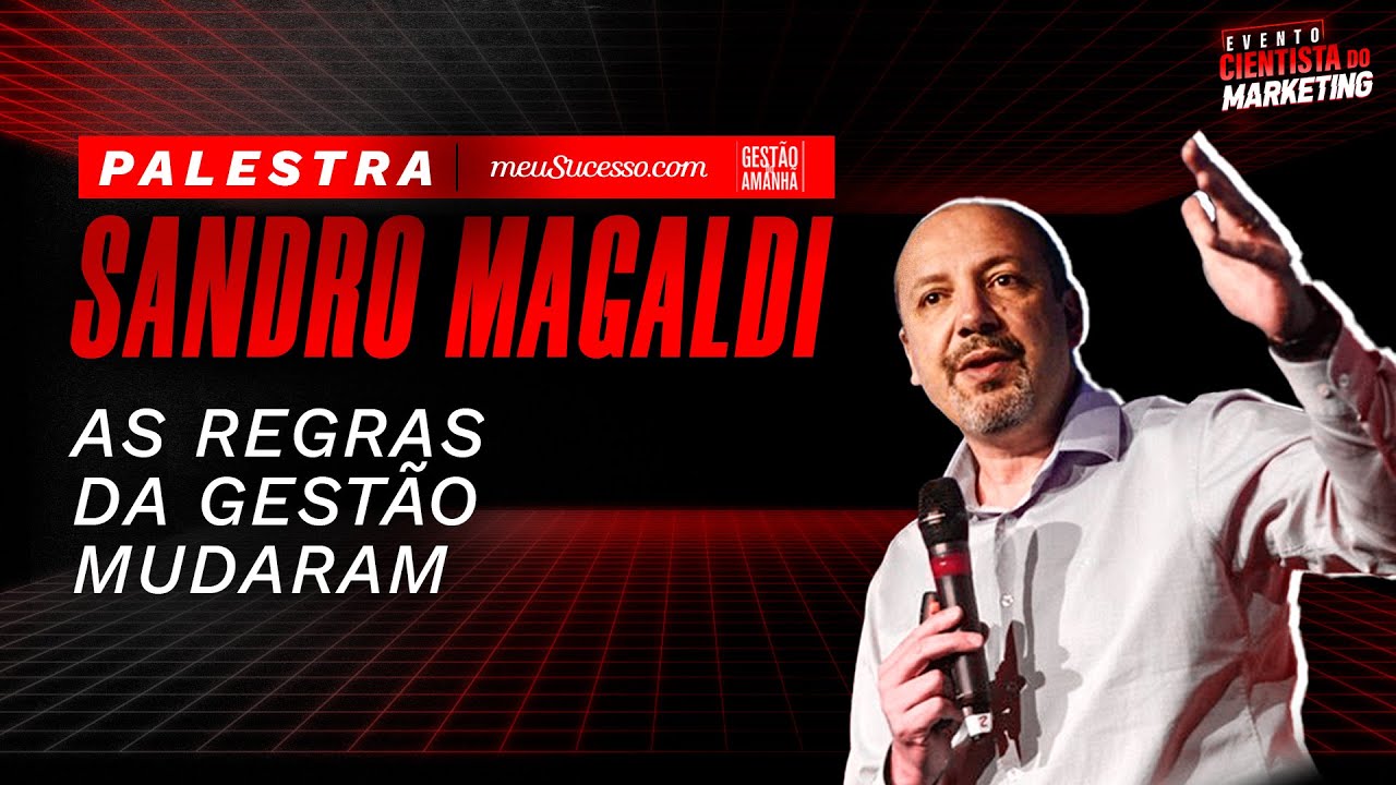 Sandro Magaldi: Palestra do Gestão do Amanhã | V4 Company