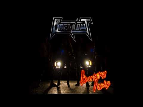 Breakout - Burning Lights (2017)