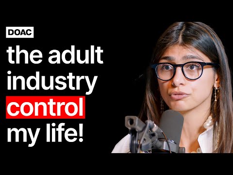 Mia Khalifa Opens Up About The Dark Side Of The Adult Entertainment Industry | E248