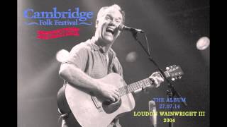 Loudon Wainwright III - Motel Blues - Live 2004