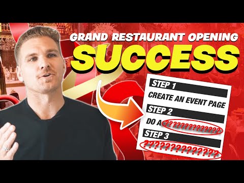 3 EASY STEPS to Make Your Restaurant's Grand Opening a Huge SUCCESS!