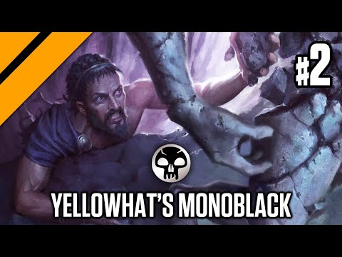 Yellowhat's Monoblack Control - Bo3 Constructed P2 | MTG Arena