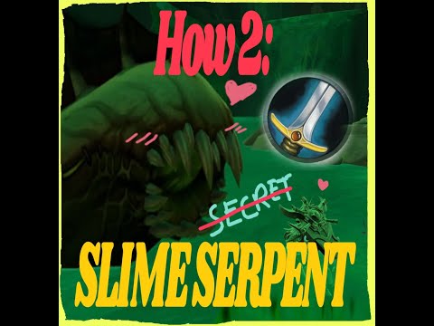 Secret No More: How to get the Slime Serpent Mount, EZ MODE! (Prot Warrior PoV)