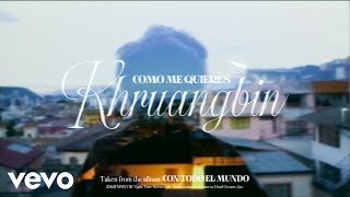 Video thumbnail of "Khruangbin - Cómo Me Quieres (Official Video)"