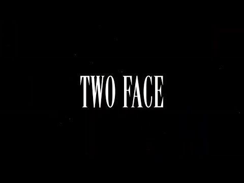 CHIBI LoyaltyOverLove - Two Face (Lyric Video)