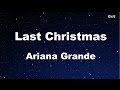 Last Christmas - Ariana Grande Karaoke【Guide Melody】