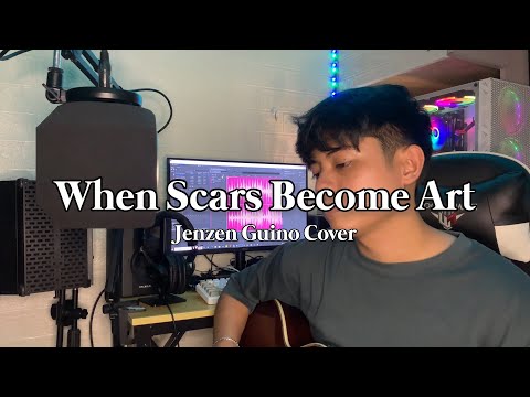 When Scars Become Art - Gatton (Jenzen Guino Cover)