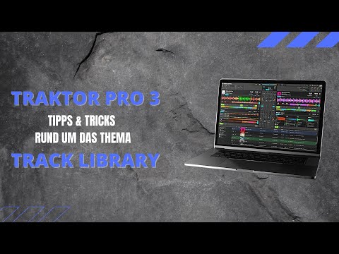 TRAKTOR PRO 3 - Tipps & Tricks rund um das Thema TRACK LIBRARY (English Subtitles)