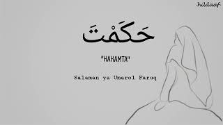 Download lagu HAKAMTA_(SALAMAN_YA_UMAROL_FARUQ)_LIRIK mp3 Download lagu HAKAMTA_(SALAMAN_YA_UMAROL_FARUQ)_LIRIK mp3