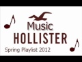 My Obsession - The Planet Smashers (Hollister Spring Playlist 2012)
