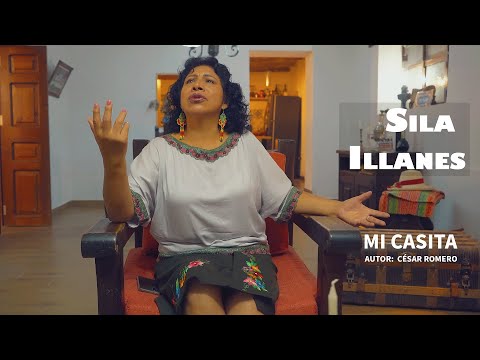 Sila Illanes - Mi Casita