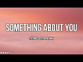 Eye Dress Something About You Ft Dent May Lyric Video