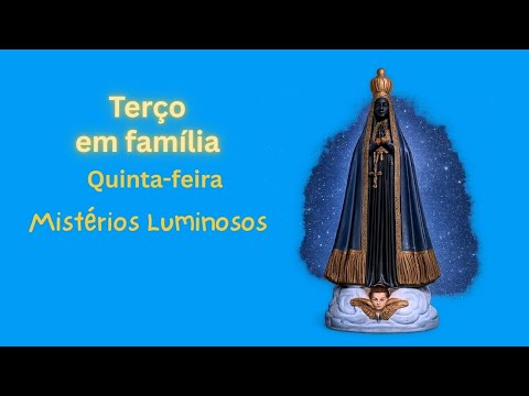 SantoTerço dos Mistérios Luminosos AO VIVO - 16h (Nossa Senhora Aparecida) Oração e Libertação!