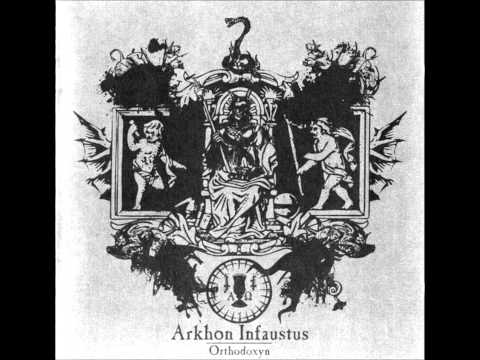 Arkhon Infaustus - Orthodoxyn [Full - HD]