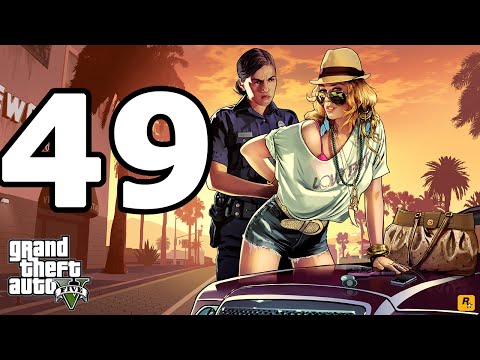 Grand Theft Auto 5 PC Walkthrough Part 49 - No Commentary Playthrough (PC)