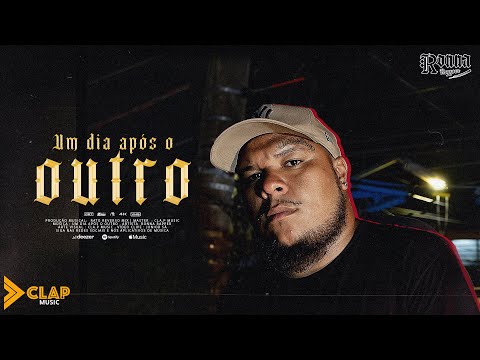 RONNA RAPPER - Um dia Após o Outro ( Video Oficial )