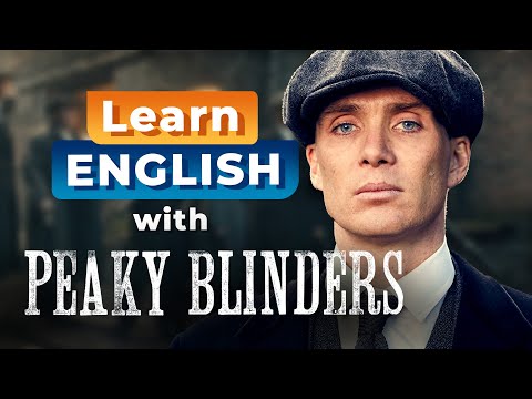 Learn English with PEAKY BLINDERS — The Final Battle with Kimber