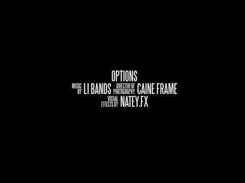 Li Bands - Options ( official video ) [ShotByMookieMadFace]
