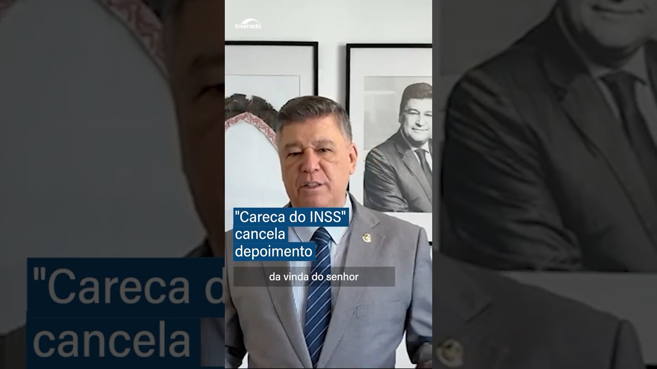 Careca do INSS cancela ida à CPMI nesta segunda-feira