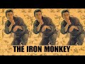 THE IRON MONKEY