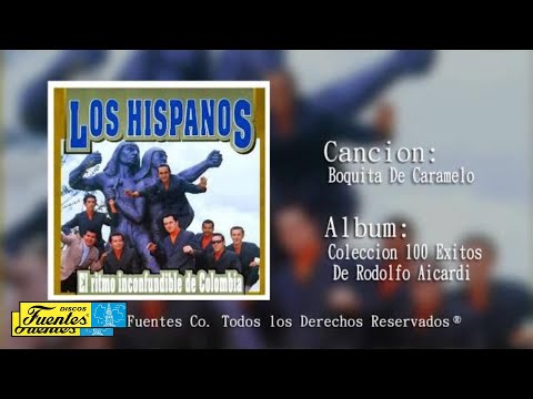Boquita De Caramelo - Rodolfo Aicardi Con Los Hispanos (Audio) | Discos Fuentes