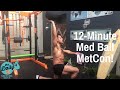 12-MINUTE MIGHTY MED BALL METCON! | BJ Gaddour Men's Health Med Ball Workout